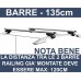 Barre portapacchi OMOLOGATE Railing aperti da 135 cm per tettuccio auto, adatte per binari rialzati - Confezione da 2 pezzi